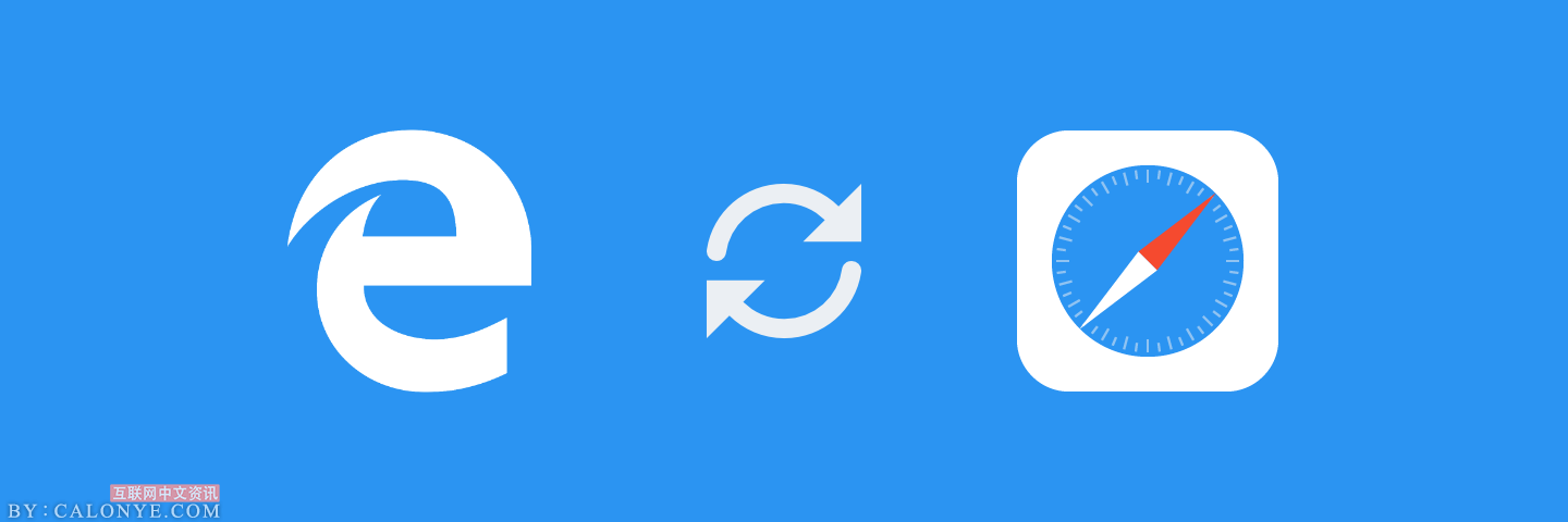让浏览器书签在 Microsoft Edge 和 Safari 之间同步-CALONYE.COM